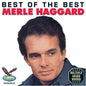 Merle Haggard: Best of the Best - CD