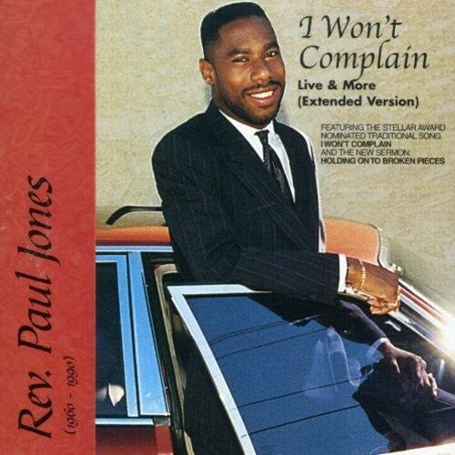 Rev. Paul Jones: I Won't Complain (Extended Version) - CD