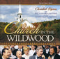 Bill Gaither: Church in the Wildwood - CD