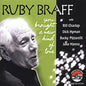 Ruby Braff Trio & Quintet: You Brought a New Kind of Love - CD