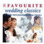 Favourite Wedding Classics: Favourite Wedding Classics - CD