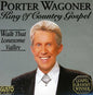 Porter Wagoner: King of Country Gospel - CD