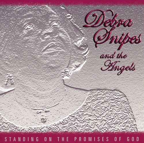 Debra Snipes: Standing on the Promises of God - CD