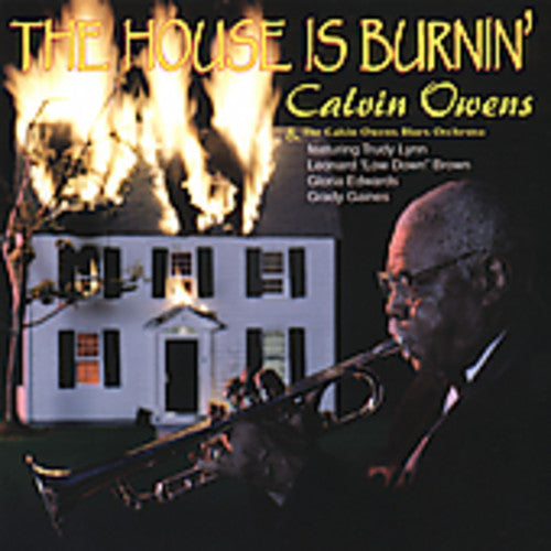 Calvin Owens: The House Is Burnin - CD