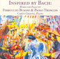 Carlo Grante: Inspired By Bach: Works for Piano - CD