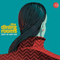 The Dining Rooms: Turn To See Me - CD