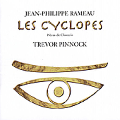 Trevor Pinnock: Cyclopes - CD