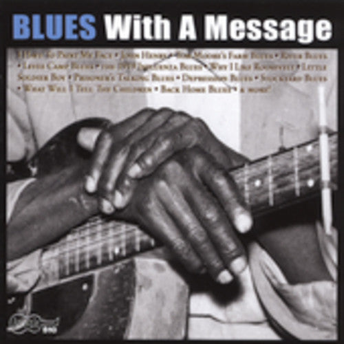 Various Artists: Blues With A Message - CD