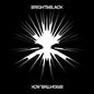 Bright & Black - The Album - Indie LP