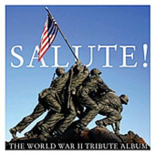 Various Artists: Salute: World War II Tribute Album - CD