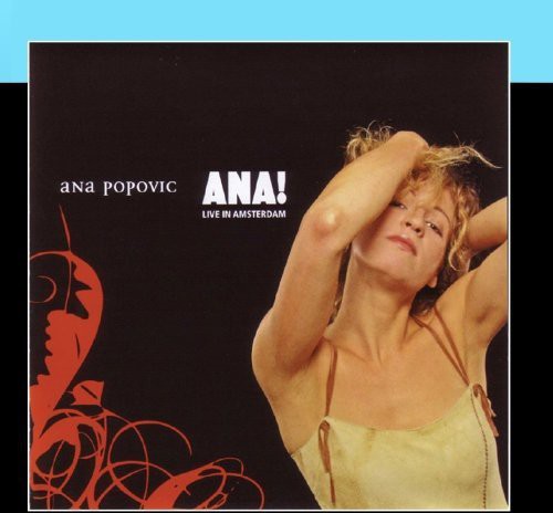 Ana Popovic: Ana! Live In Amsterdam - CD