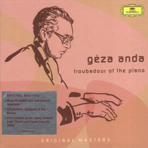 Geza Anda: Troubadour of the Piano - CD
