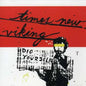 Times New Viking: Dig Yourself - CD