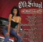Various Artists: Old School Oldies, Vol. 2 - CD