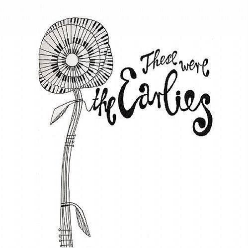 The Earlies: These Were the Earlies - CD