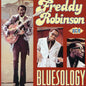 Freddy Robinson: Bluesology - CD