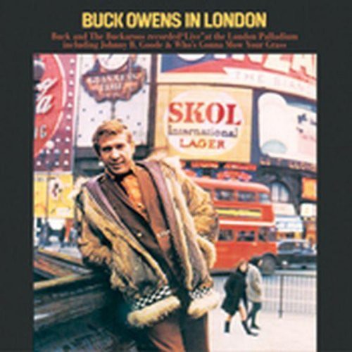 Buck Owens & His Buckaroos: Live in London - CD