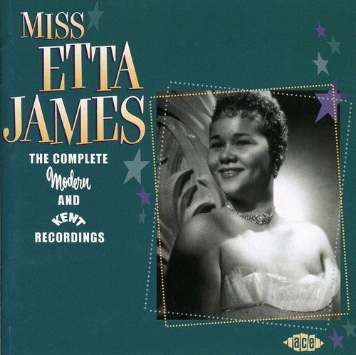Etta James: Complete Modern & Kent Recordings - CD