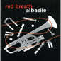 Al Basile: Red Breath - CD