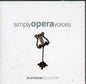 Simply Opera Voices: Simply Opera Voices - CD