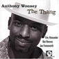 Anthony Wonsey: The Thang - CD