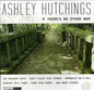 Ashley Hutchings: If There's No Other Way - CD