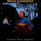 Bruce Daigrepont: Coeur Des Cajuns - CD