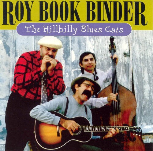Roy Book Binder: Hillbilly Blues Cats - CD