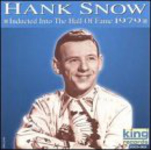 Hank Snow: Hall of Fame 1979 - CD