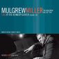 Mulgrew Miller: Live At The Kennedy Center, Vol. 1 - CD