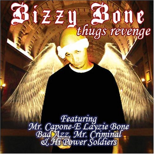 Bizzy Bone: Thugs Revenge - CD