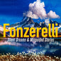 Fonzerelli: Silent Dreams & Misguided Stories - CD