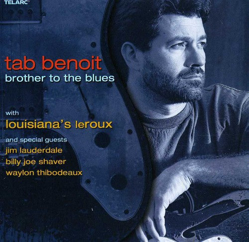 Tab Benoit: Brother to the Blues - CD