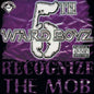 5th Ward Boyz: Recognize Tha Mob - CD