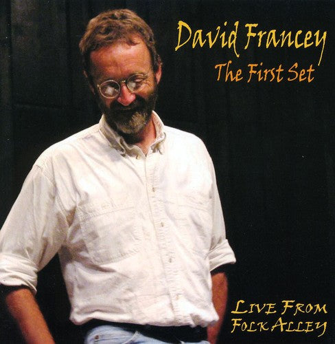 David Francey: First Set - CD