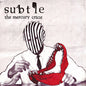 Subtle: Mercury Craze - CD