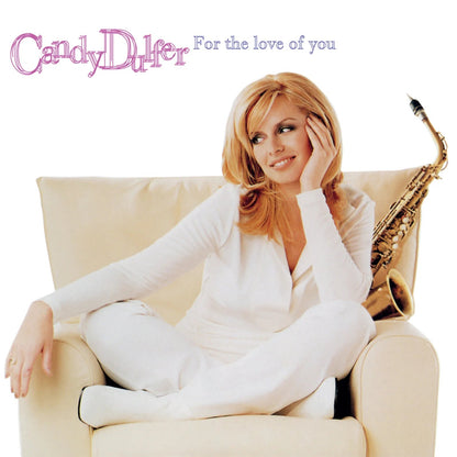 Candy Dulfer - For The Love Of You - Music On Vinyl LP