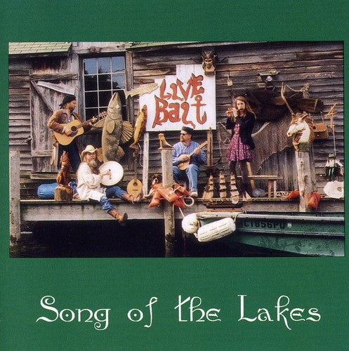 Song of the Lakes: Live Bait - CD