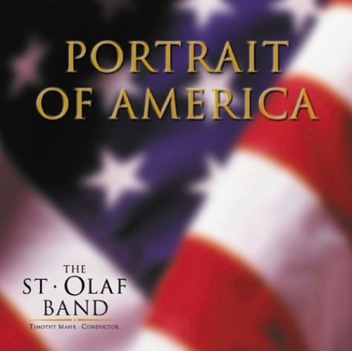 The St. Olaf Band: Portrait of America - CD