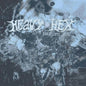 Heavyhex - True To You - VINYL