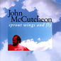 John McCutcheon: Sprout Wings & Fly - CD