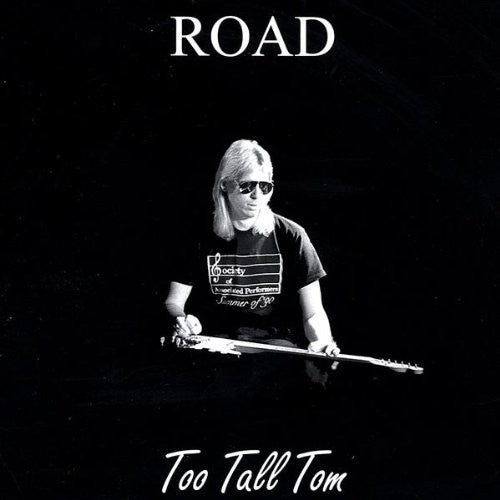 Too Tall Tom: Road - CD