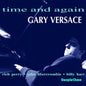 Gary Versace: Time and Again - CD