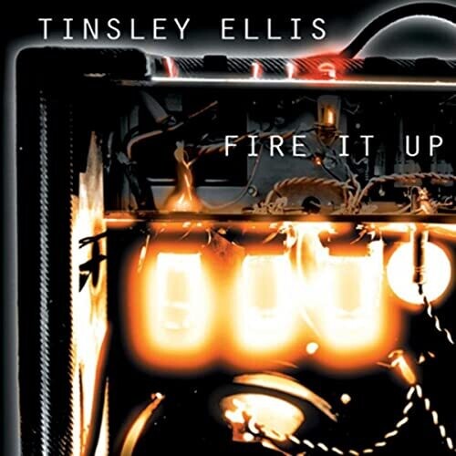 Tinsley Ellis: Fire It Up - CD