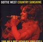 Dottie West: Country Sunshine: RCA Hit Singles 1963-1974 - CD