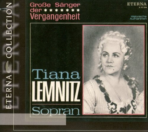 Tiana Lemnitz: Great Singers of the Past - CD