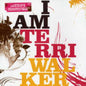 Terri Walker: I Am - CD