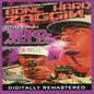 Big Mello: Bone Hard Zaggin - CD