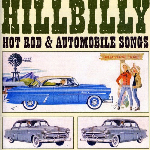Various Artists: Hillbilly Hot Rod and Automobile Songs - CD