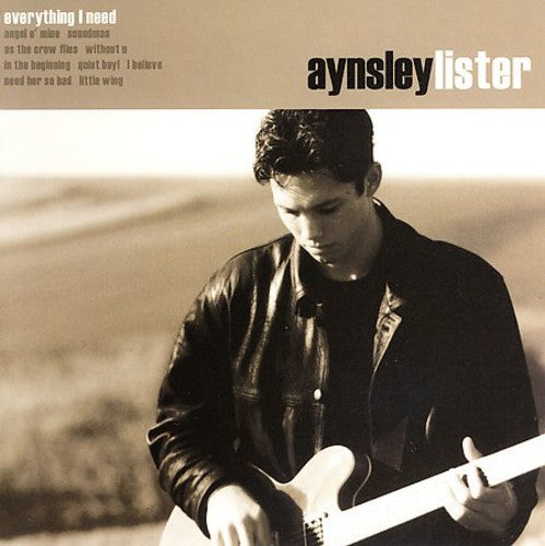 Aynsley Lister: Everything I Need - CD